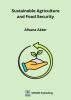 Sustainable Agriculture and Food Security